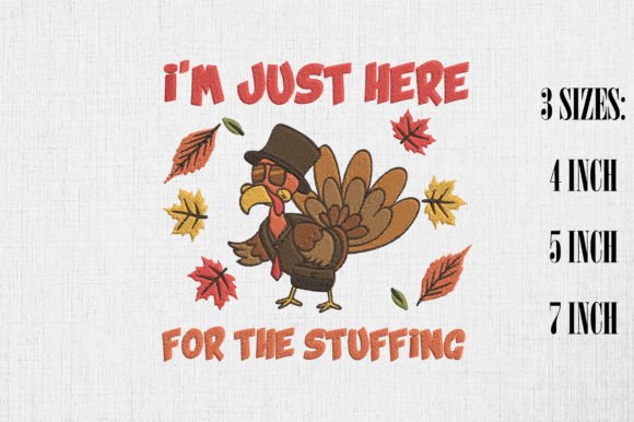 Just Here for the Stuffing Turkey Embroidery Review