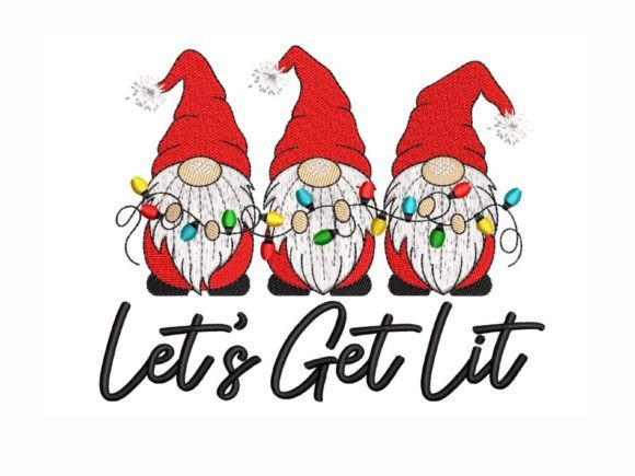 Let s Get Lit Embroidery Design Review