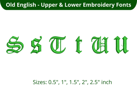 Old English Font STU Review for Embroidery Projects